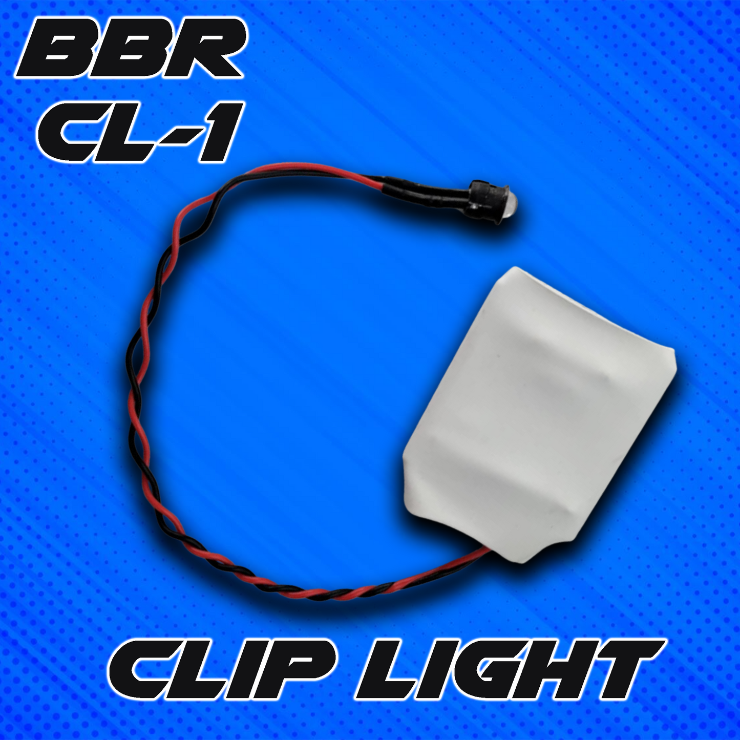 BBR CL-1 Clip Light Indicator